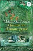 quattro etti d amore, grazie-chiara gamberale-9788804666516 quattro etti d amore, grazie-chiara gamberale-9788804666516