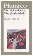 vita di coriolanovita di alcibiade. testo greco a fronte-9788811587316 vita di coriolanovita di alcibiade. testo greco a fronte-9788811587316