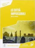 le citta impossibili-9788861823716 le citta impossibili-9788861823716