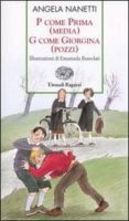 p come prima (media). g come giorgina (pozzi)-angela nanetti-9788879264716 p come prima (media). g come giorgina (pozzi)-angela nanetti-9788879264716