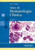 atlas de hematologia clinica (3ª ed.)-h. j. carr-b. f. rodak-9789500601016 atlas de hematologia clinica (3ª ed.)-h. j. carr-b. f. rodak-9789500601016