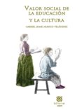 valor social de la educacion y la cultura (ebook)-9789587204216 valor social de la educacion y la cultura (ebook)-9789587204216