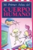 mi primer atlas del cuerpo humano-9789871129416 mi primer atlas del cuerpo humano-9789871129416