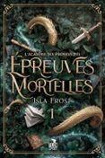 ÉPREUVES MORTELLES