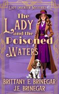 THE LADY AND THE POISONED WATERS