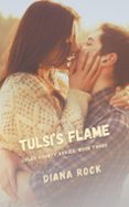 TULSI'S FLAME  (edición en inglés)