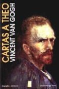 cartas a theo (3ª ed.)-vincent van gogh-9789879396315 cartas a theo (3ª ed.)-vincent van gogh-9789879396315