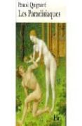 dernier royaume: volume 4, les paradisiaques-pascal quignard-9782070309122 dernier royaume: volume 4, les paradisiaques-pascal quignard-9782070309122