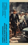 Descarga gratuita del archivo de libros WARREN COMMISSION: COMPLETE INVESTIGATION & COMMISSION'S REPORT  (edición en inglés) ePub RTF de PRESIDENT'S COMMISSION ON THE ASSASSINATION OF PRESIDENT KENNEDY U.S. GOVERNMENT (Spanish Edition) 4066339550926