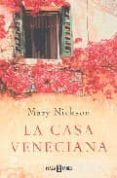la casa veneciana-mary nickson-9788401379321 la casa veneciana-mary nickson-9788401379321