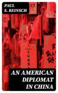 Descarga de libros móviles. AN AMERICAN DIPLOMAT IN CHINA in Spanish de  MOBI RTF