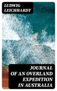 Ebook pdf epub descargas JOURNAL OF AN OVERLAND EXPEDITION IN AUSTRALIA
