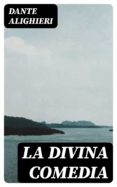 Descargas gratuitas de audiolibros para reproductores de mp3. LA DIVINA COMEDIA (Spanish Edition)
