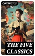 Los mejores libros gratuitos para descargar en ibooks. THE FIVE CLASSICS  (edición en inglés) (Spanish Edition)