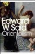 orientalism: western conceptions of the orient-edward w. said-9780141187426 orientalism: western conceptions of the orient-edward w. said-9780141187426