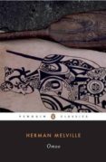 omoo: a narrative of adventures in the south seas-herman melville-9780143104926 omoo: a narrative of adventures in the south seas-herman melville-9780143104926