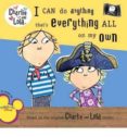 i can do anything that s everything all on my own-lauren child-9780448447926 i can do anything that s everything all on my own-lauren child-9780448447926