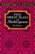 five great plays of shakespeare (5 vols.)-william shakespeare-9780486278926 five great plays of shakespeare (5 vols.)-william shakespeare-9780486278926