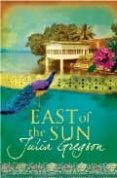 east of the sun (winner of romantic novel of the year award 2009)-julia gregson-9781409102526 east of the sun (winner of romantic novel of the year award 2009)-julia gregson-9781409102526