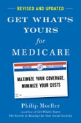 GET WHAT'S YOURS FOR MEDICARE - REVISED AND UPDATED  (edición en inglés)