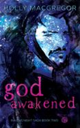 GOD AWAKENED  (edición en inglés)