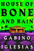 Descargar libros en formatos epub. HOUSE OF BONE AND RAIN  (edición en inglés)