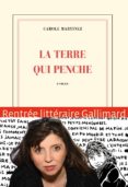 la terre qui penche-carole martinez-9782070149926 la terre qui penche-carole martinez-9782070149926