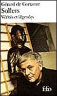 sollers : verites et legendes-gerard de cortanze-9782070346226 sollers : verites et legendes-gerard de cortanze-9782070346226
