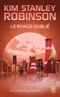 Descarga gratuita de Ebook italiano LES TROIS CALIFORNIE (TOME 1) - LE RIVAGE OUBLIÉ