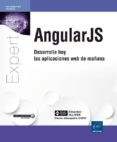 angularjs: desarrolle hoy las aplicaciones web de mañana-sebastien ollivier-pierre-alexandre gury-9782409001826 angularjs: desarrolle hoy las aplicaciones web de mañana-sebastien ollivier-pierre-alexandre gury-9782409001826