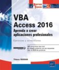 vba access 2016: aprenda a crear aplicaciones profesionales: ejercicios y correcciones-thierry marian-9782409004926 vba access 2016: aprenda a crear aplicaciones profesionales: ejercicios y correcciones-thierry marian-9782409004926