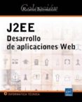 j2ee: desarrollo de aplicaciones web-benjamin aumaille-9782746019126 j2ee: desarrollo de aplicaciones web-benjamin aumaille-9782746019126