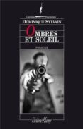 ombres et soleil-dominique sylvain-9782878585926 ombres et soleil-dominique sylvain-9782878585926
