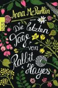 die letzten tage von rabbit hayes .-anna mcpartlin-9783499269226 die letzten tage von rabbit hayes .-anna mcpartlin-9783499269226