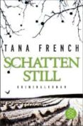 schattenstill-tana french-9783596188826 schattenstill-tana french-9783596188826