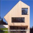casas de madera contemporaneas-9783864073526 casas de madera contemporaneas-9783864073526
