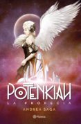potenkiah. la profecía (ebook)-andrea saga-9786070730726 potenkiah. la profecía (ebook)-andrea saga-9786070730726