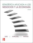 estadistica aplicada a los negocios y la economia (15ª ed.)-douglas lind-9786071507426 estadistica aplicada a los negocios y la economia (15ª ed.)-douglas lind-9786071507426
