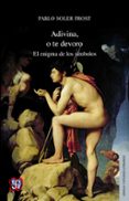 adivina, o te devoro (ebook)-9786071619426 adivina, o te devoro (ebook)-9786071619426