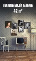 42 m2 (ebook)-fabrizio mejia madrid-9786073148726 42 m2 (ebook)-fabrizio mejia madrid-9786073148726