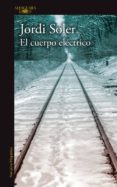 el cuerpo electrico (ebook)-9786073150026 el cuerpo electrico (ebook)-9786073150026