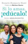 si lo amas, ¡educalo! para adolescentes (ebook)-9786073152426 si lo amas, ¡educalo! para adolescentes (ebook)-9786073152426