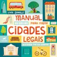 MANUAL PARA FAZER CIDADES LEGAIS  (edición en portugués)