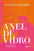 ANEL DE VIDRO  (edición en portugués)