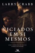 Descargando libros de google books gratis VICIADOS EM SI MESMOS
				EBOOK (edición en portugués) de LARRY CRABB  9786559672226