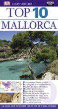 mallorca 2016 (guias visuales top 10)-9788403514126 mallorca 2016 (guias visuales top 10)-9788403514126