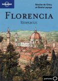 florencia: itinerarios ( lonely planet 2011)-nicolas de crecy-elodie lepage-9788408096726 florencia: itinerarios ( lonely planet 2011)-nicolas de crecy-elodie lepage-9788408096726
