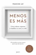 menos es más (ebook)-francine jay-9788408153726 menos es más (ebook)-francine jay-9788408153726