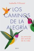 los caminos de la alegria-isabelle filliozat-9788408183426 los caminos de la alegria-isabelle filliozat-9788408183426