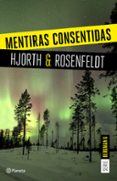 mentiras consentidas (serie bergman 6)-michael hjorth-hans rosenfeldt-9788408205326 mentiras consentidas (serie bergman 6)-michael hjorth-hans rosenfeldt-9788408205326